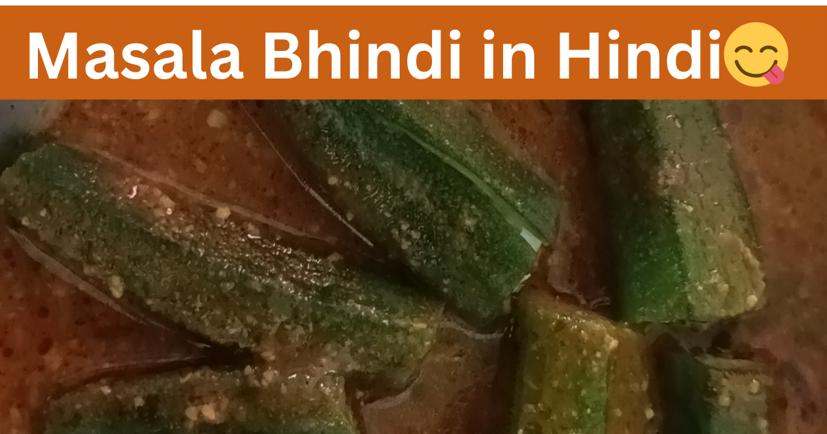 Masala Bhindi